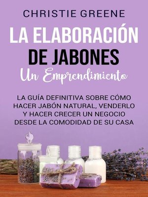 cover image of La elaboración de jabones